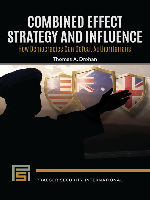 Title details for Combined Effect Strategy and Influence by Thomas A. Drohan - Available